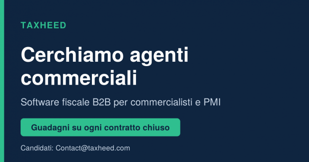 Agente commerciale a provvigione -  Software fiscale B2B (Italia)