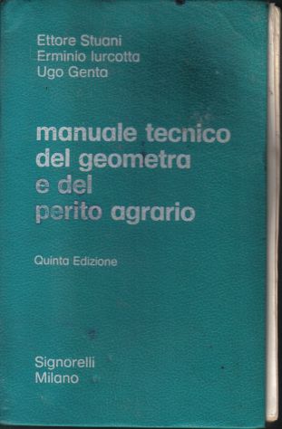 R51-MANUALE TECNICO DEL GEOMETRA E DEL PERITO AGRARIO