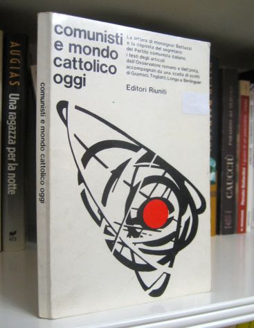 Comunisti e mondo cattolico oggi