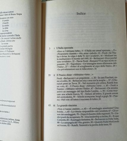 L'Italia spezzata.Un paese a metà tra Prodi e Berlusconi di B.Vespa Ed.Rai, 2006 - Foto 3