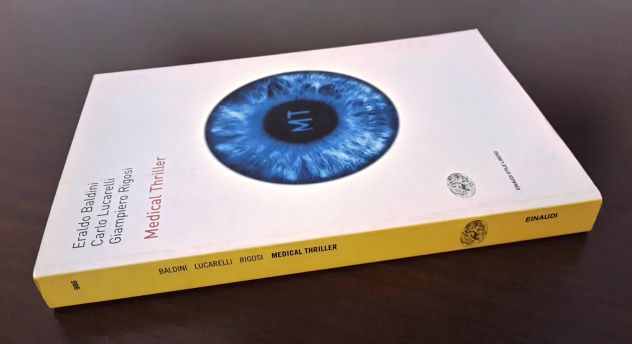 MEDICAL THRILLER, BALDINI-LUCARELLI-RIGOSI, EINAUDI 2002. - Foto 4