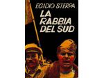 LA RABBIA DEL SUD