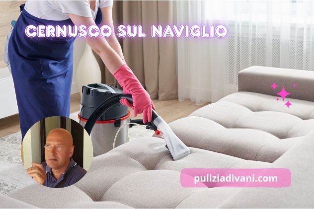 PULIZIA DIVANI CERNUSCO SUL NAVIGLIO | MILANO
