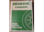 MANUALE OFFICINA COMPLETO in inglese, francese e tedesco per HONDA XR 600 R