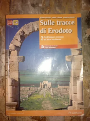 Sulle tracce di Erodoto 2 - Dall’Impero Romano all’Alto Medioevo
