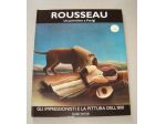 Rousseau - Un primitivo a Parigi