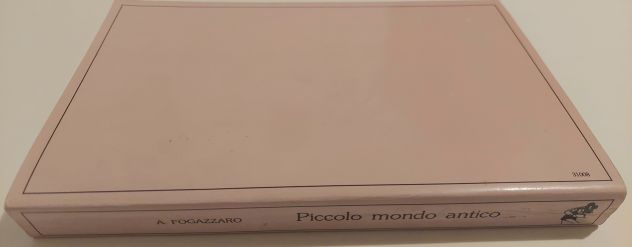 Piccolo mondo antico di Antonio Fogazzaro 1°Ristampa Ed.Fratelli Fabbri, 1987 - Foto 3