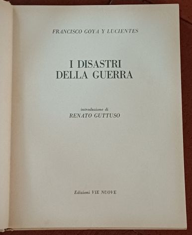 I Disastri della Guerra di Francisco Goya y Lucientes, 1967. - Foto 3