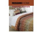 Trapunte Missoni Ricamate e lenzuola in raso di fiandra .