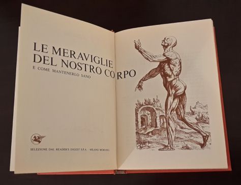LE MERAVIGLIE DEL NOSTRO CORPO, SELEZIONE DAL READER'S DIGEST-MILANO MCMLXXII. - Foto 2