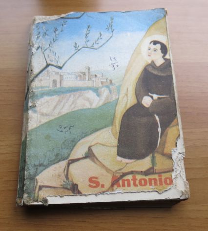 S. ANTONIO DI PADOVA L'ARALDO DELLA GLORIOSA SIGNORA - ED. COR UNUM -