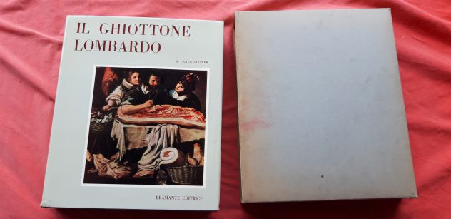 Il ghiottone Lombardo, C. Steiner, libro vintage