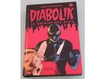 DIABOLIK N° 1 - LE ORIGINI DEL MITO - A. & L. GIUSSANI - LA GAZZETTA DELLO SPORT