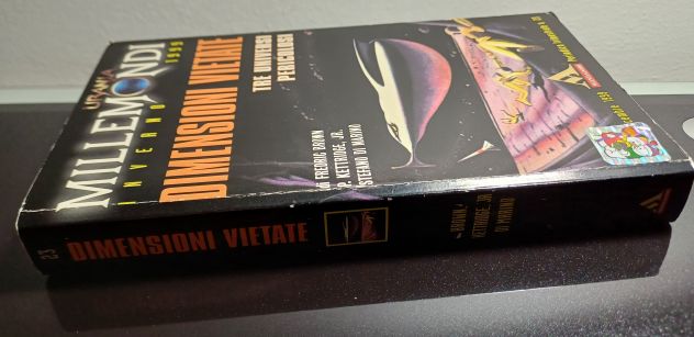 DIMENSIONI VIETATE, TRE UNIVERSI PERICOLOSI, URANIA MILLEMONDI INVERNO 1999. - Foto 4