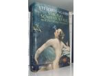 Vittorio Sgarbi - Viaggio sentimentale nell'Italia dei desideri