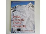 Ortles, Cevedale, Tonale, Presanella - Giovannini - Publilux - 1998 - TRACCIATA!