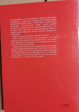 "I Mali dell' Uomo Contemporaneo - Esperienze e Riflessioni di un Medico". - Foto 2