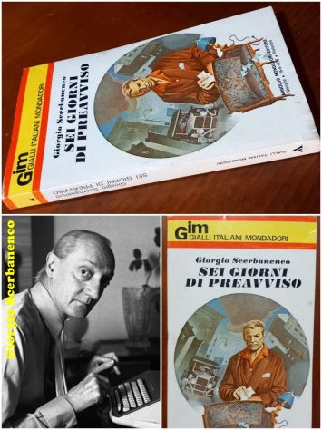 SEI GIORNI DI PREAVVISO, Giorgio Scerbanenco, MONDADORI 1977.