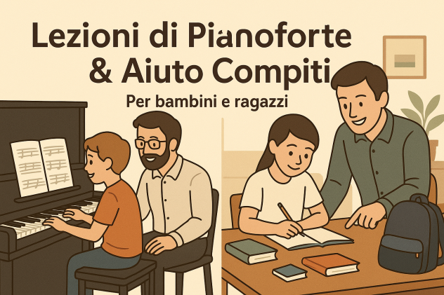 Lezioni private Pianoforte, Musica e assistenza compiti