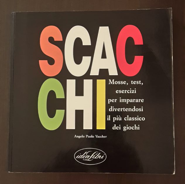 SCACCHI, Angelo Paolo Vaccher, idea Libri Milano, Prima edizione 1993. - Foto 2