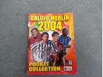 R57 - ALBUM  CALCIO MERLIN 2004