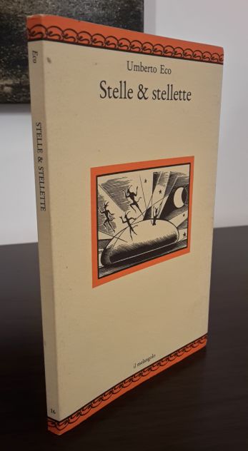 Stelle &amp; stellette, Umberto Eco, il melangolo ottobre 1991, Collana nugae 16. - Foto 5