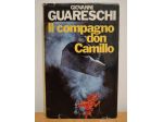 Il compagno Don Camillo di Giovanni Guareschi - CDE ed.1983