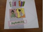 Fun fun - sing another song 12"