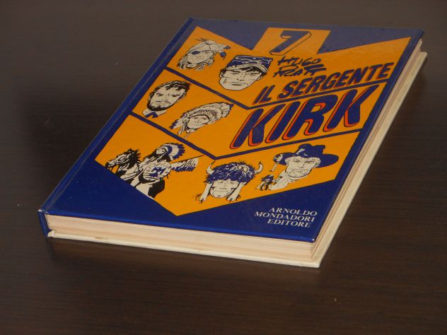 IL SERGENTE KIRK, HUGO PRATT, ARNOLDO MONDADORI EDITORE, PRIMA EDIZIONE 1974. - Foto 5