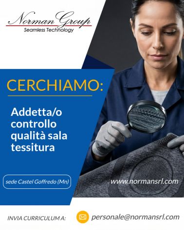 OPERAIA/O ADDETTA/O CONTROLLO QUALITÀ SALA TESSITURA CON ESPERIENZA