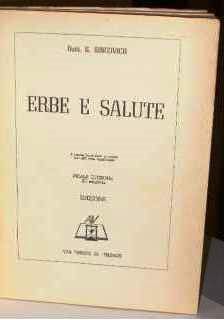 ERBE e SALUTE di Dott. S. SINCOVICH, PRIMA EDIZIONE AdV 1956. - Foto 3