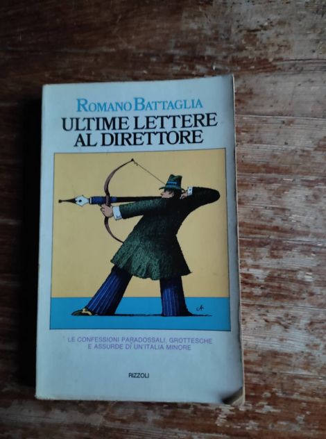 Romano Battaglia, Ultime lettere al direttore, Rizzoli