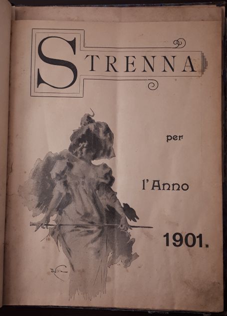 STRENNA UMORISTICA PER L'ANNO 1901 e NUOVA STRENNA ITALIANA PER L'ANNO 1884. - Foto 2