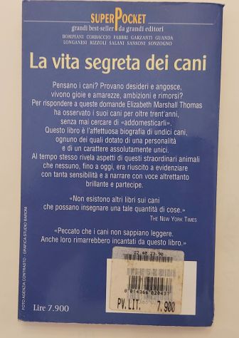 La vita segreta dei cani di Elizabeth Marshall Thomas Ed.su licenza Longanesi, 2 - Foto 4