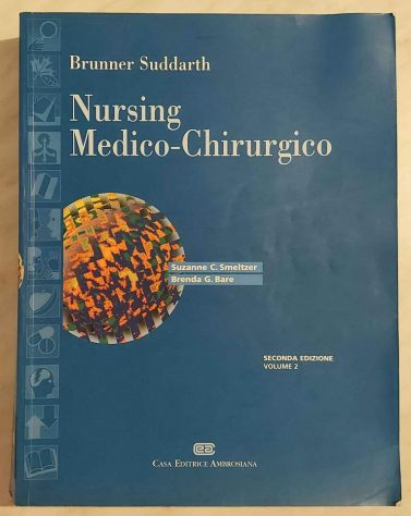 Nursing Medico-Chirurgico vol.2 Brunner Suddarth/Smeltzer Susan 2°Ed.CEA, 2001