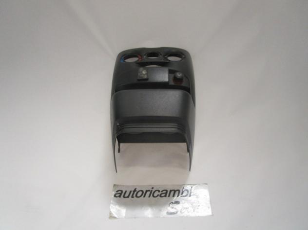 735267346 MASCHERINA RIVESTIMENTO CRUSCOTTO CENTRALE FIAT PUNTO 1.2 B 44KW 5M 5P (2003) RICAMBIO USATO