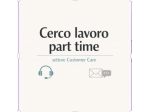 Cerco lavoro part-time settore CUSTOMER CARE