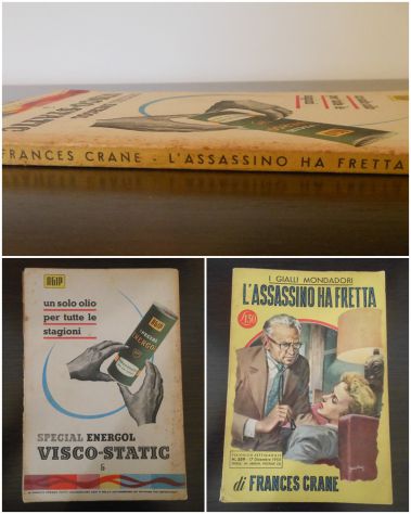 L'ASSASSINO HA FRETTA, FRANCES CRANE, I GIALLI MONDADORI 1955.