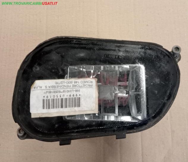 PROIETTORE FENDINEBBIA S. ALFA ROMEO 146 (930-U2/T6)  Parti elettriche  Fanaleria  Fendinebbia dx. ALFA ROMEO - 145 - 01-09-1994 - 01-03-1999, ALFA RO