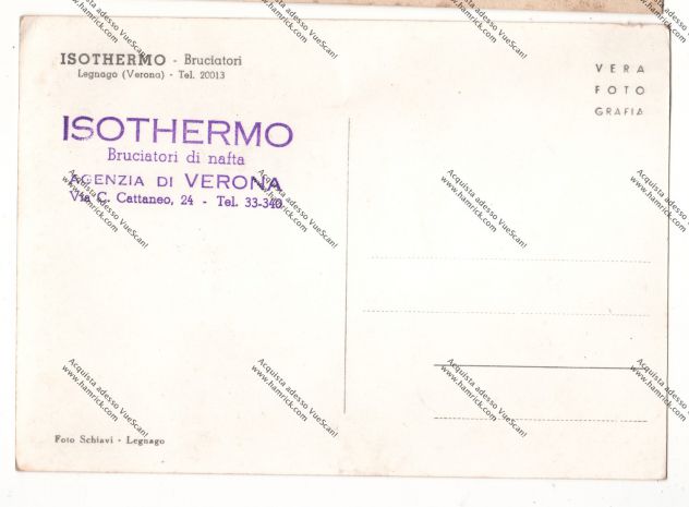 VECCHIA CARTOLINA PUBBLICITARIA ISOTHERMO BRUCIATORI DI NAFTA LEGNAGO VERONA - - Foto 2