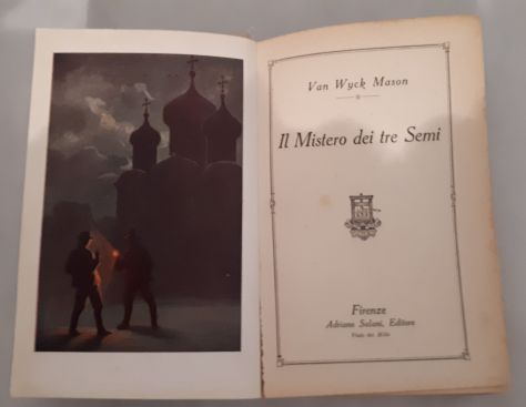 Il Mistero dei tre Semi, Francis Van Wyck Mason, Adriano Salani, Editore 1932. - Foto 4