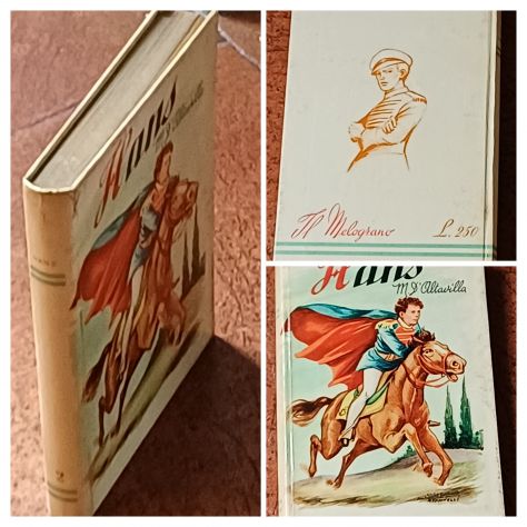 Hans, storia di un ragazzo ostinato, Maria D'Altavilla, 1955.