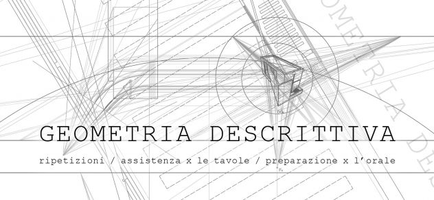 Ripetizioni Geometria Descrittiva