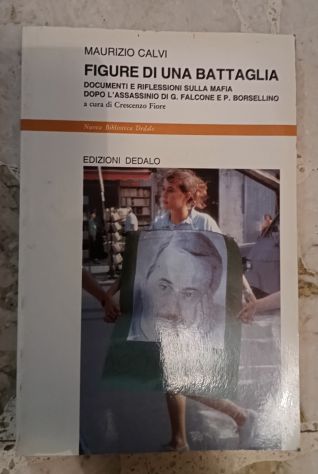 Figure di una Battaglia Maurizio Calvi