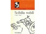 scibilia nobili e altre storie	 di Aa. Vv.,  1965,  Guanda