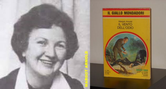 IL VENTO DELL'ODIO, MARGOT ARNOLD, IL GIALLO MONDADORI N. 1932, 1986.