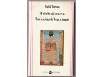 IL CIELO DI CARTA TEATRO SICILIANO DA VERGA A JOPPOLO