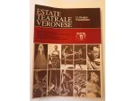 Libro "Estate Teatrale Veronese" dal 13 giugno al 9 settembre 1970.