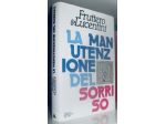 La manutenzione del sorriso