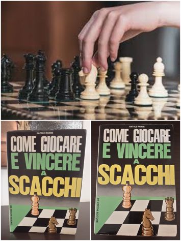 COME GIOCARE E VINCERE A SCACCHI, NATALE RAMINI, G. DE VECCHI 1973.